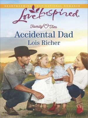 cover image of Accidental Dad--A Fresh-Start Family Romance